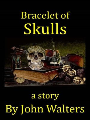 cover image of Bracelet of Skulls